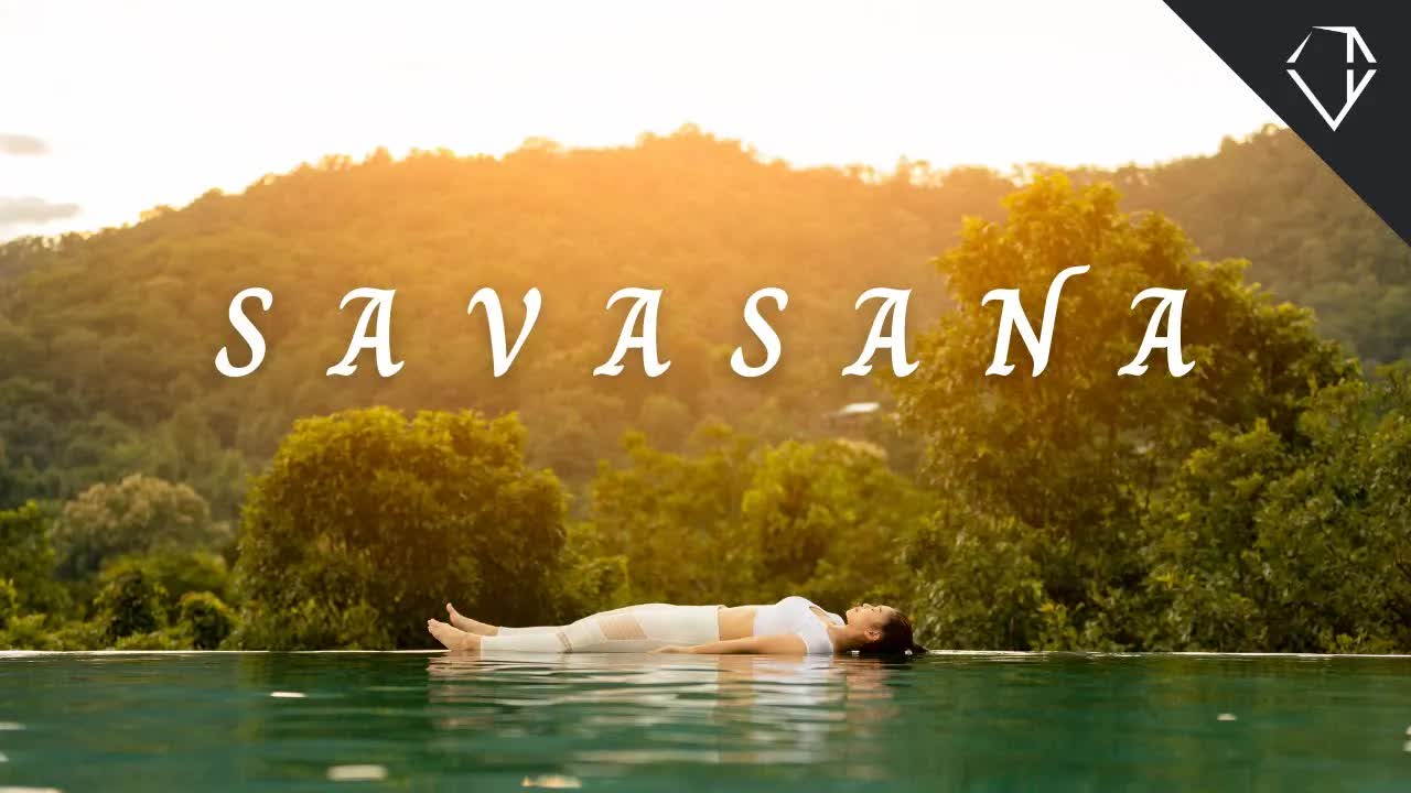 Savasana Yoga Relaxation Music