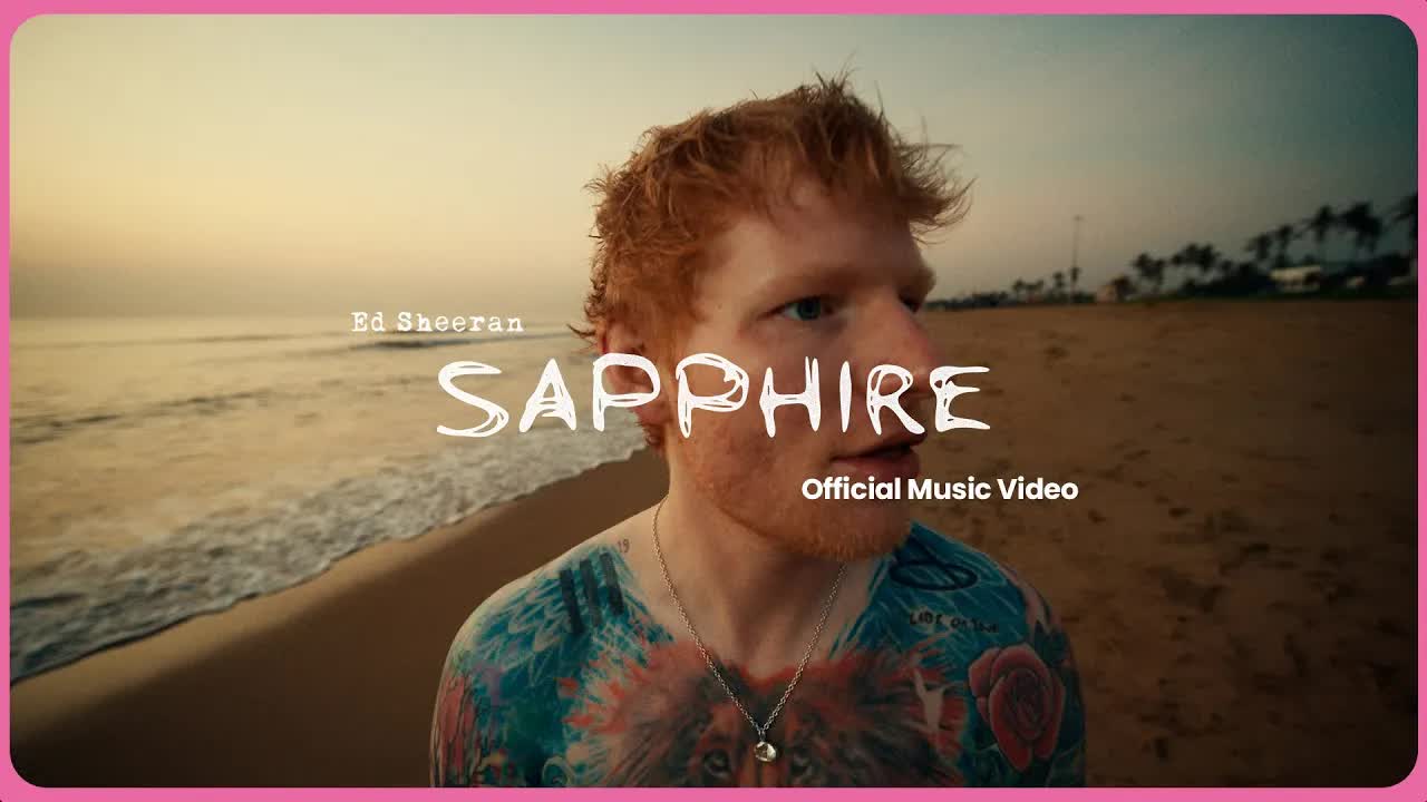 Sapphire (Official Music Video)