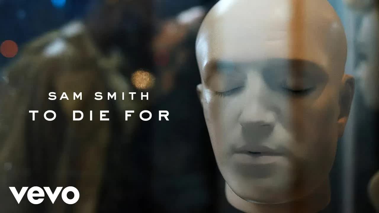 To Die For (Official Music Video)