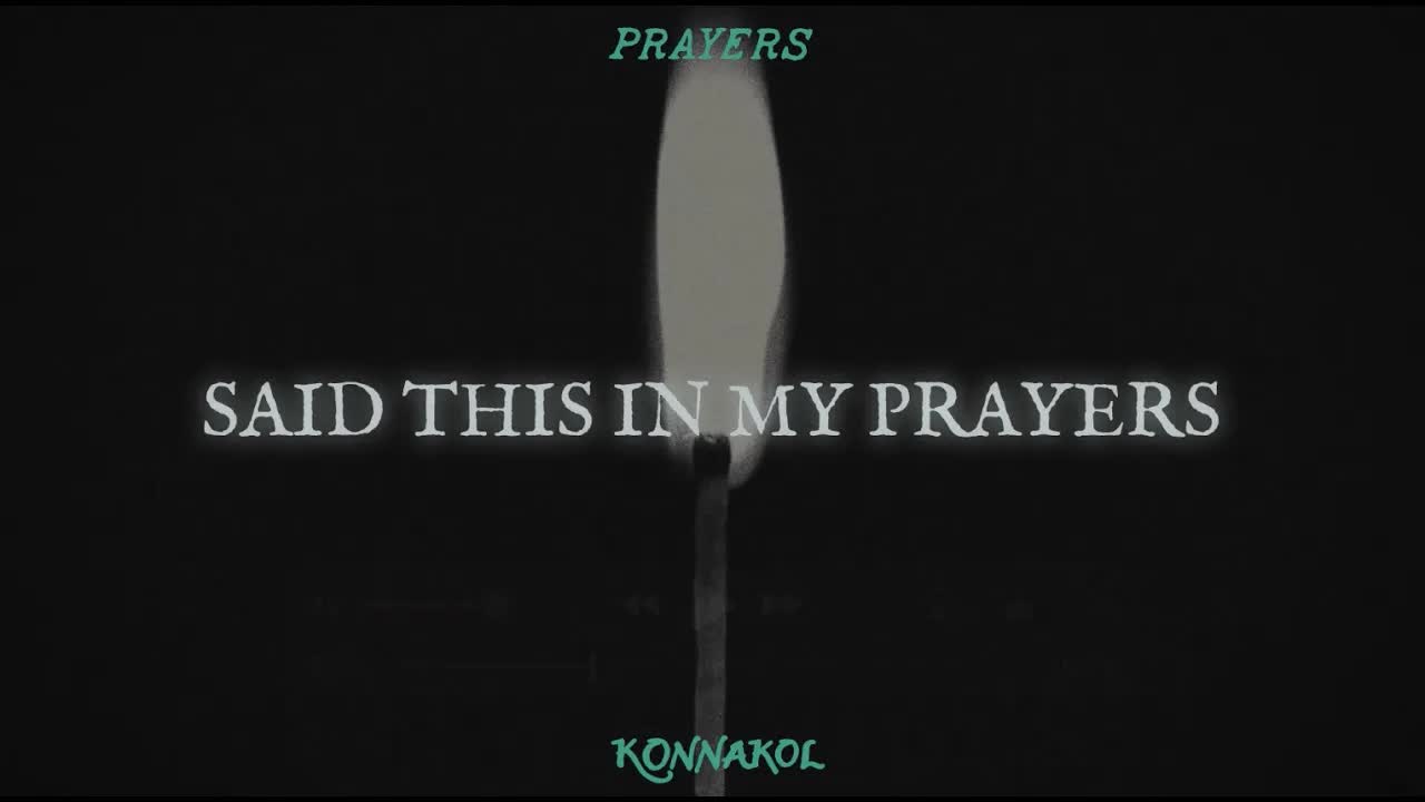 Prayers (Official Lyric Video)