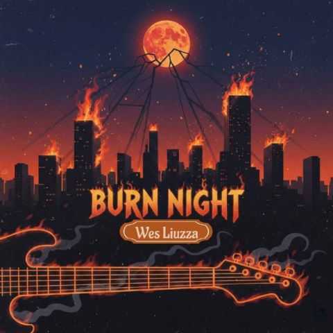 Wes Liuzza Burn Night