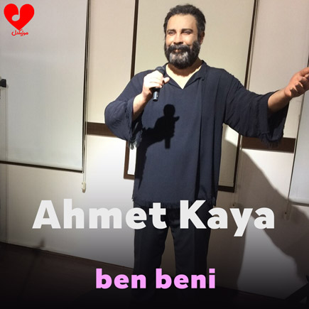 اهنگ ben beni احمد کایا