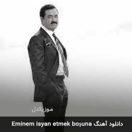 اهنگ eminem isyan etmek
