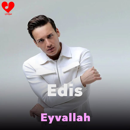 اهنگ Eyvallah ادیس