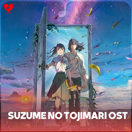 اهنگ انیمه suzume no tojimari